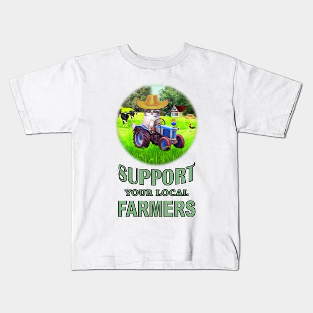 Support Your Local Farmer Kids T-Shirt by KC Morcom aka KCM Gems n Bling aka KCM Inspirations